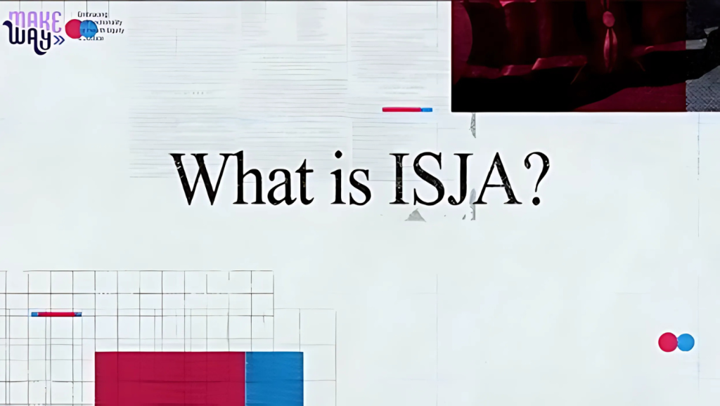 What is ISJA?